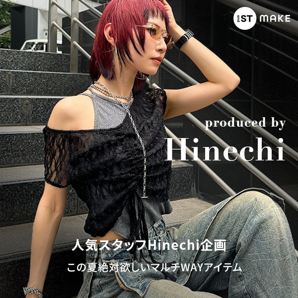 MAKE Hinechi