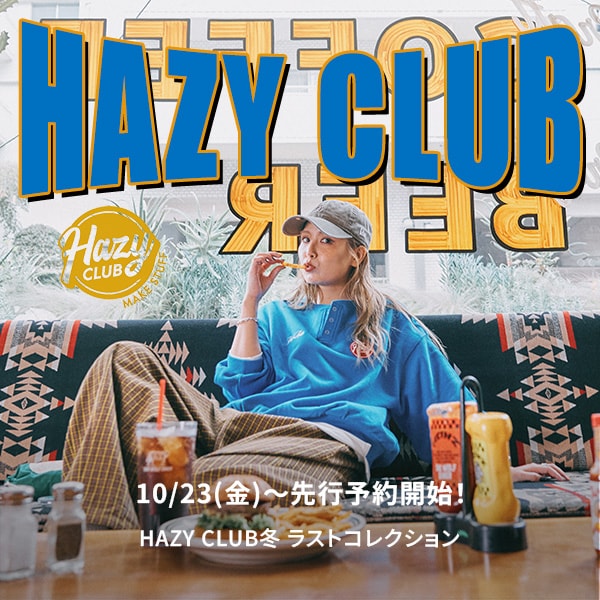NK　HAZY CLUB冬予約